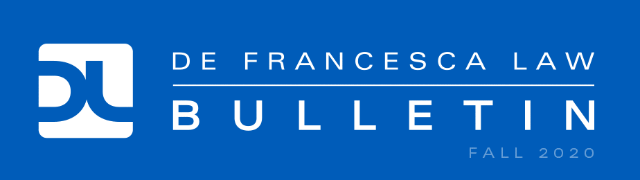 DE FRANCESCA LAW | THE BULLETIN